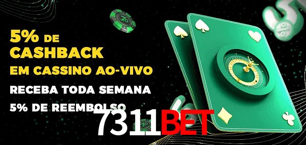 Promoções do cassino ao Vivo 7311bet